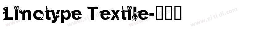 Linotype Textile字体转换